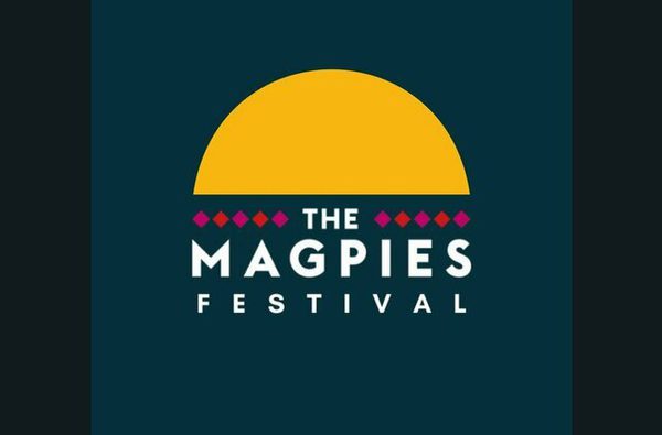 The Magpies Festival