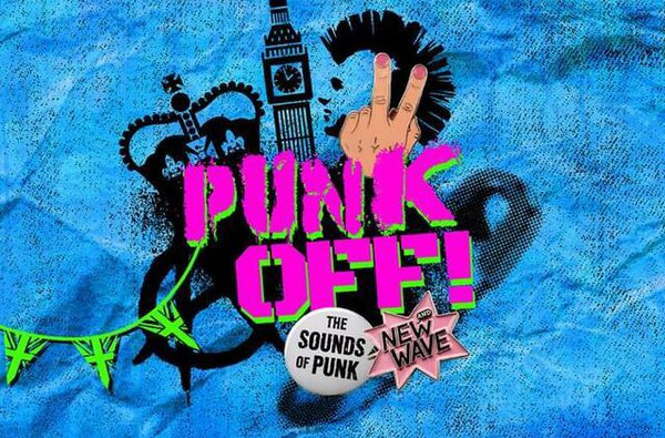 Punk Off - The Sounds of Punk and New Wave