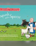 A Squash and a Squeeze